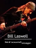 Big D es Performer en Bill Laswell - World Beat Sound System: Live at Soundstage