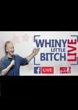 Portada de Bill Maher - Whiny Little Bitch Live