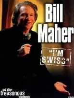 Poster de la película Bill Maher: I'm Swiss - Películas hoy en TV