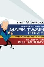 Poster de Bill Murray: The Kennedy Center Mark Twain Prize