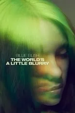 Poster de Billie Eilish: The World's A Little Blurry