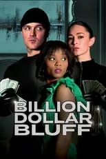 Eden Cupid interpreta a Eden Cupid en Billion Dollar Bluff