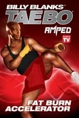 Póster de la película Billy Blanks Tae Bo: Amped Fat Burn Accelerator