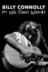 Poster de Billy Connolly: In His Own Words