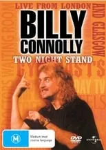 Póster de la película Billy Connolly: Two Night Stand