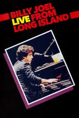 Poster de la película Billy Joel: Live From Long Island - Películas hoy en TV