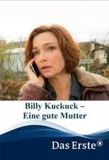 Portada de Billy Kuckuck – Eine gute Mutter