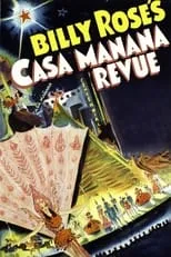 Poster de la película Billy Rose's Casa Mañana Revue - Películas hoy en TV