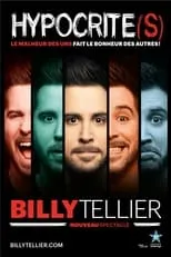 Película Billy Tellier - Hypocrite(s)