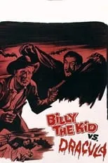 Poster de la película Billy the Kid Versus Dracula - Películas hoy en TV