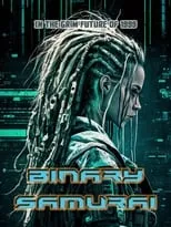 Película Binary Samurai