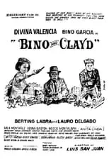 Lauro Delgado interpreta a  en Bino and Clayd