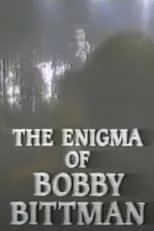 Edward Heeley interpreta a Reporter #2 en Biographies: The Enigma of Bobby Bittman