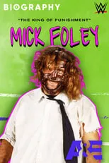 Poster de la película Biography: Mick Foley - Películas hoy en TV