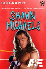 Poster de Biography: Shawn Michaels