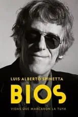 Película Bios. Vidas que marcaron la tuya: Luis Alberto Spinetta Spinetta