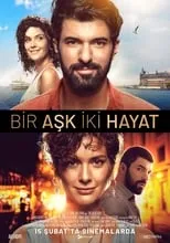 Película Bir Aşk İki Hayat