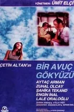 Película Bir Avuç Gökyüzü