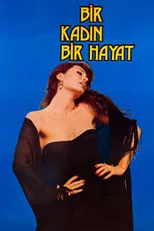 Película Bir Kadın Bir Hayat