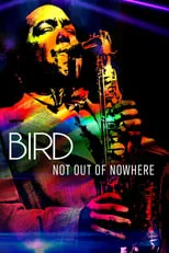 Charlie Parker es Self - Archival Footage en Bird: Not Out Of Nowhere