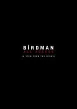 Alejandro González Iñárritu es Self en Birdman: All-Access (A View From the Wings)