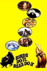 Póster de la película Birds Do It, Bees Do It