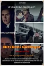 Película Biri Beni Gözlüyor