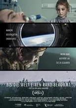 Película Bis die Welt einen Rand bekommt