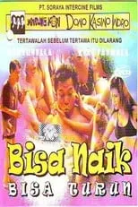 Película Bisa Naik Bisa Turun