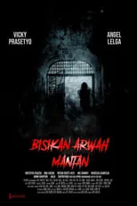 Poster de la película Bisikan Arwah Mantan - Películas hoy en TV