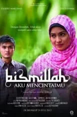 Película Bismillah Aku Mencintaimu