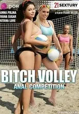 Póster de la película Bitch Volley Anal Competition