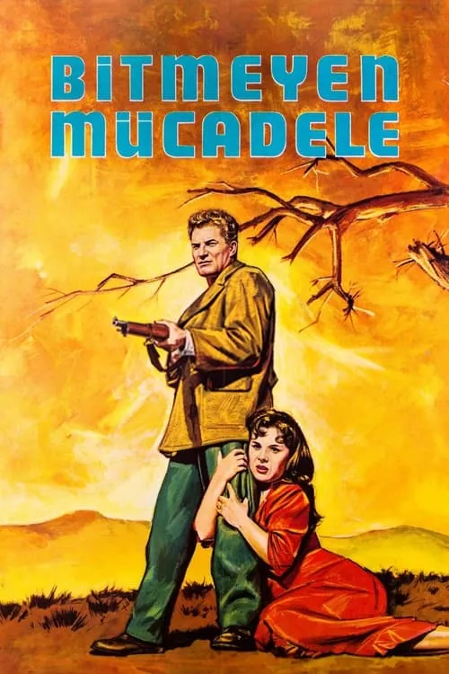 Póster de la película Bitmeyen Mücadele