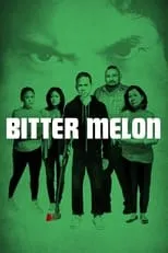 Película Bitter Melon