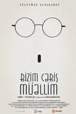 Película Bizim Cəbiş müəllim