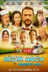 Película Bizim Hoca: Sikinti Yok