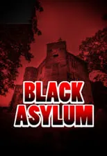 Poster de la película Black Asylum - Películas hoy en TV