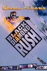 Warren Miller interpreta a  en Black Diamond Rush