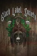 Poster de la película Black Label Society: Unblackened - Películas hoy en TV