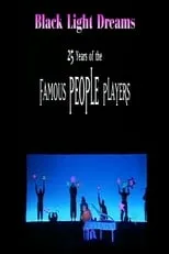 Póster de la película Black Light Dreams: The 25 Years of the Famous People Players