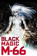 Masato Tsujimura es Dr. Slade en Black Magic M-66