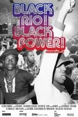 Película Black Rio! Black Power!