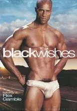 Flex Deon Blake es  en Black Wishes