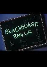 Película Blackboard Revue