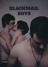 Póster de la película Blackmail Boys