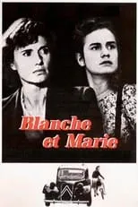 María Casares interpreta a Louise en Blanche y Marie