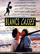 Póster de la película Blancs cassés