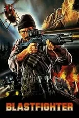 Póster de la película Blastfighter: la furia de la venganza