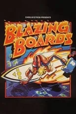 Película Blazing Boards