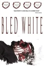 Poster de la película Bled White - Películas hoy en TV